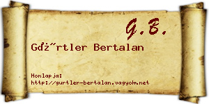 Gürtler Bertalan névjegykártya